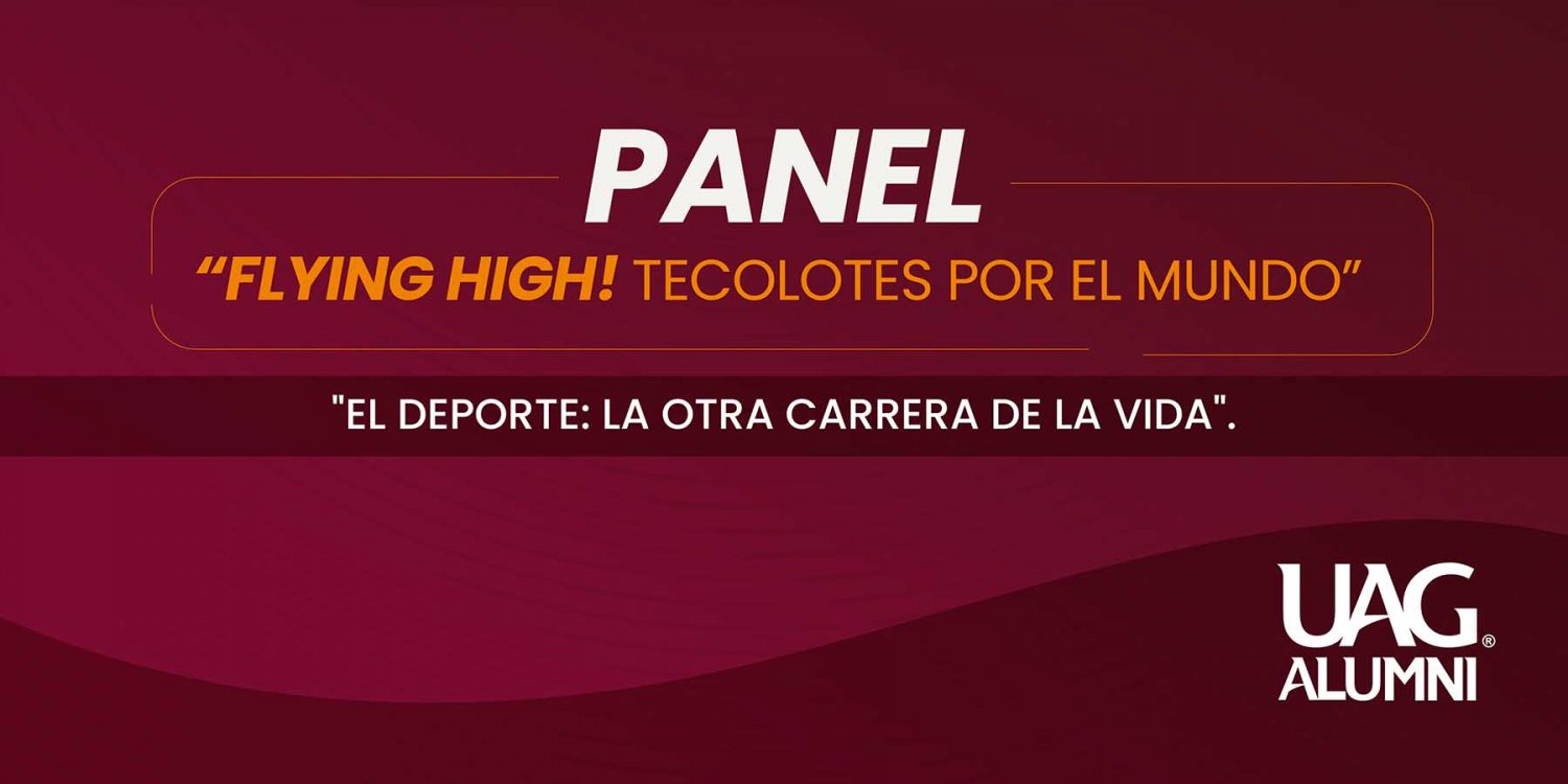 egresados exitosos en el deporte participaran en panel flying high de la uag